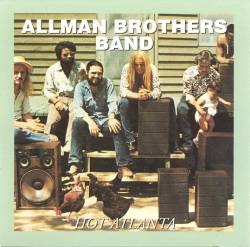 The Allman Brothers Band : Hot Atlanta